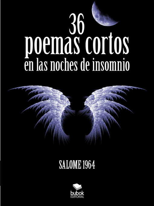 Title details for 36 poemas cortos en la noche de insomnio by Salome 1964 - Wait list